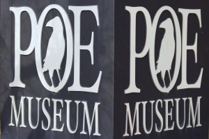 Poe Museum entrance  sign 